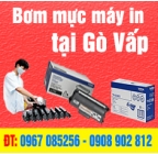 Bơm mực máy in quận Gò Vấp - Bơm mực in giá rẻ Gò Vấp