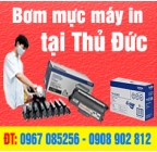 Bơm mực máy in quận Thủ Đức - Bơm mực in giá rẻ tại Thủ Đức