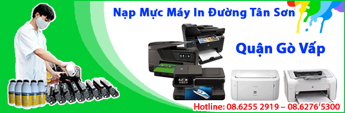 Dịch vụ nạp mực máy in đường Tân Sơn phường 12 quận Gò Vấp