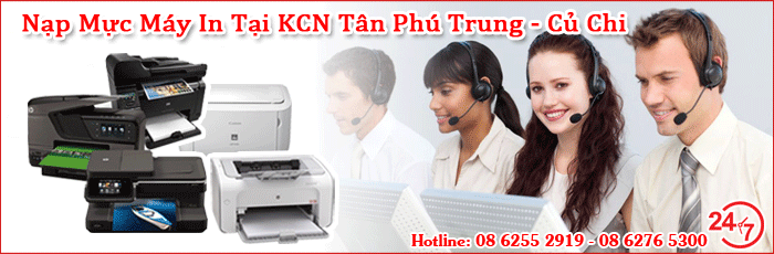 Dịch vụ nạp mực máy in KCN Tân Phú Trung huyện Củ Chi