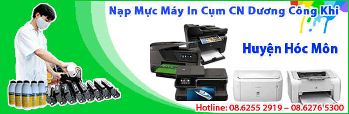 Dịch vụ nạp mực máy in Cụm Công Nghiệp Dương Công Khi huyện Hóc Môn